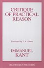 Critique of Practical Reason (Great Books in Philosophy)