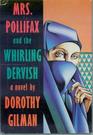 Mrs Pollifax and the Whirling Dervish (Mrs Pollifax, Bk 9)