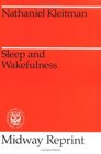 Sleep and Wakefulness