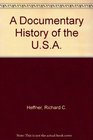 A Documentary History of the USA