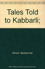 Tales Told to Kabbarli