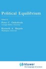 Political Equilibrium A Delicate Balance