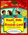 A Magic Ride in FoozbahLand