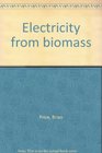 Electricity from biomass