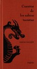 Cuentos de los sabios taoistas/ Stories of the Wise of Taoism