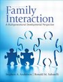 Family Interaction A Multigenerational Developmental Perspective