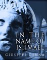 In the Name of Ishmael