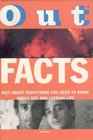 Out Facts  Just About Everything You Need to Know About Gay and Lesbian Life