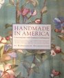 Handmade in America Conversations With Fourteen Craftmasters