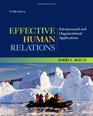 Effective Human Relations Interpersonal and Organizational Applications