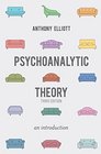 Psychoanalytic Theory An Introduction