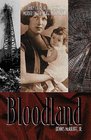 Bloodland: A Family Story of Oil, Greed and Murder on the Osage Reservation
