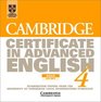 Cambridge Certificate in Advanced English 4 Audio CD Set Examination Papers from the University of Cambridge Local Examinations Syndicate