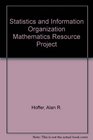 Statistics and Information Organization Mathematics Resource Project