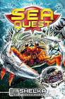 Sea Quest Shelka the Mighty Fortress Book 31