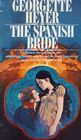 The Spanish Bride