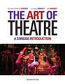 The Art of Theatre A Concise Introduction