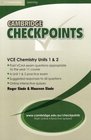 Cambridge Checkpoints VCE Chemistry Units 1 and 2 Untis 12