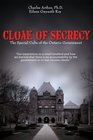Cloak of Secrecy The Special Cults of the Ontario Government