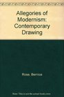 Allegories of Modernism Contemporary Drawing