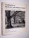 Landmarks of Rochester and Monroe County A Guide to Neighborhoods and Villages