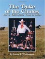 The Duke of the Chutes Harry Vold's Sixty Years in Rodeo