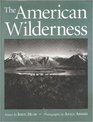 The American wilderness Essays