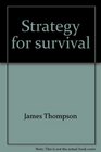 Strategy for survival: A plan for church renewal from Hebrews (Journey books)