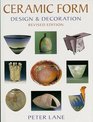 Ceramic Form Design and Decoration