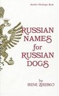 Russian Names for Russian Dogs