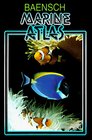 Marine Atlas The Joint Aquarium Care of Invertebrates and Tropical Marine Fishes