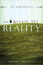 The Road to Reality, Coming Home to Jesus From the Unreal World
