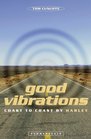 Good Vibrations (Summersdale Travel)