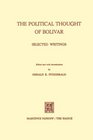 The Political Thought of Bolivar Selected Writings
