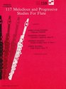 117 Melodious And Progressive Studies For Flute: (WFS 138) (World's Favorite)