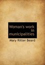 Woman's work in municipalities