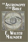 The Astronomy of the Bible