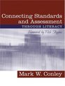Connecting Standards and Assessments Through Literacy with a Foreword by Rick Stiggins