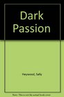 Dark Passion