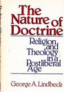Nature of Doctrine Religion and Theology in a Postliberal Age
