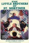 Little Brothers of St Mortimer