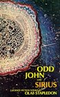 Odd John and Sirius Two Science Fiction Novels