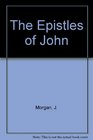 The Epistles of John