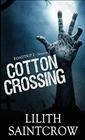 Cotton Crossing (Roadtrip Z)