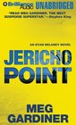Jericho Point An Evan Delaney Novel