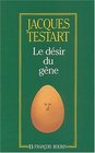Le desir du gene