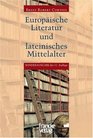 Europische Literatur und lateinisches Mittelalter
