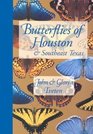 Butterflies of Houston  Southeast Texas