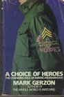 Choice of Heroes