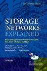 Storage Networks Explained Basics and Application of Fibre Channel SAN NAS iSCSIInfiniBand and FCoE